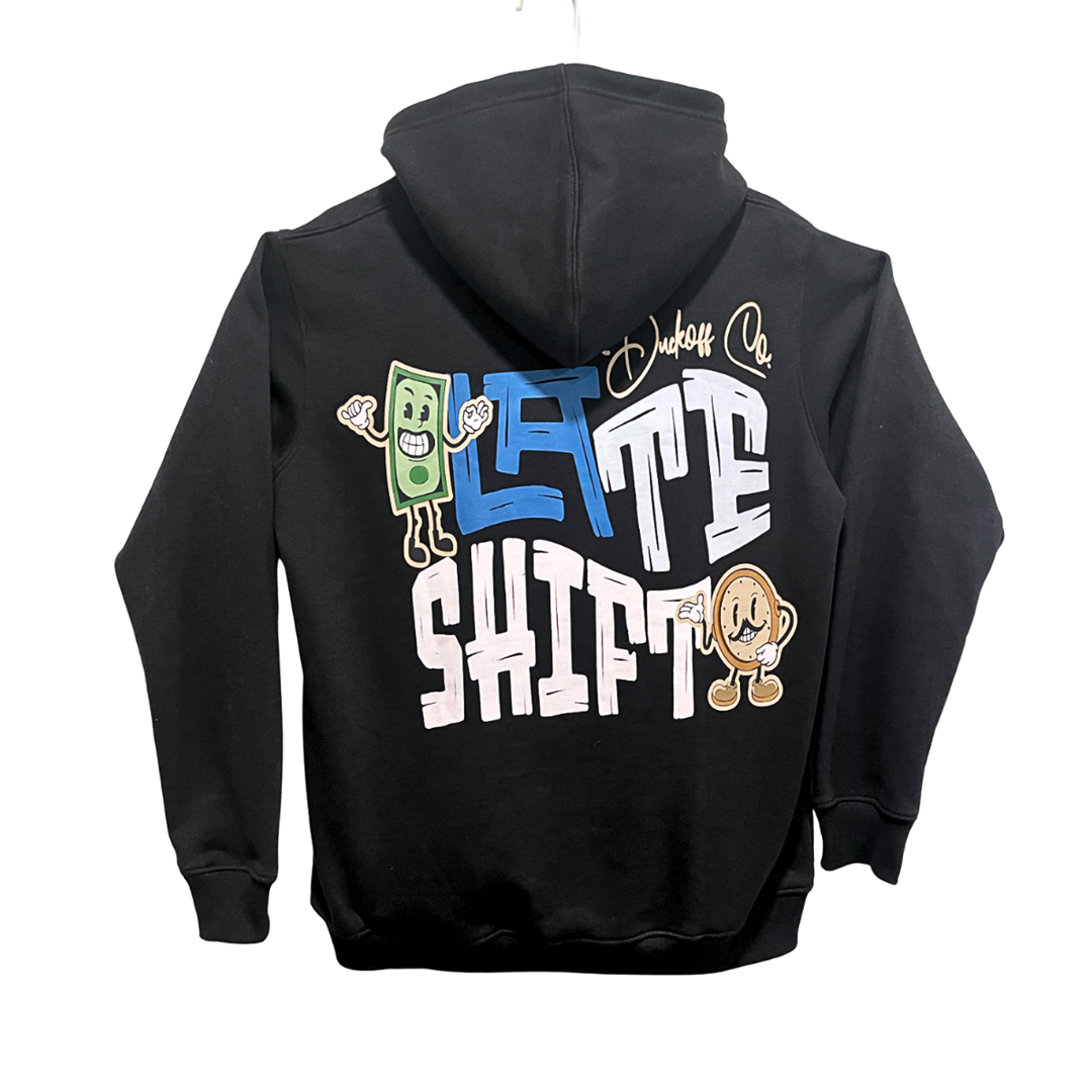 Late Shift Hoodie (hoodie only)